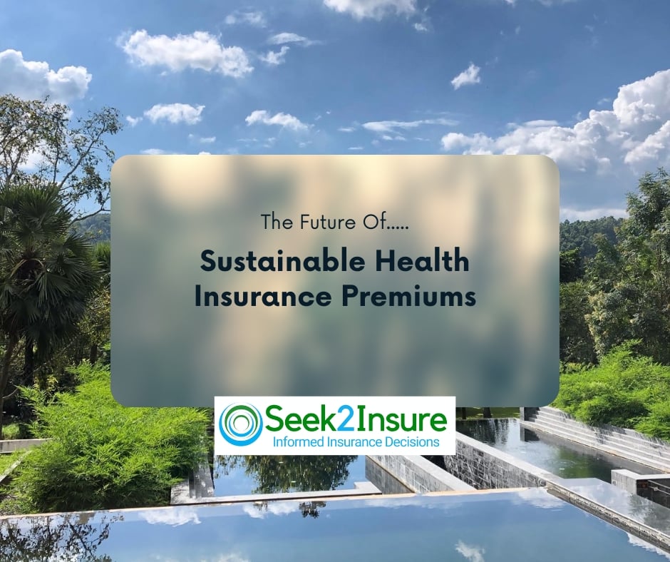 sustainable health insurance premiums